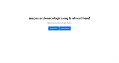 Desktop Screenshot of mapas.accionecologica.org